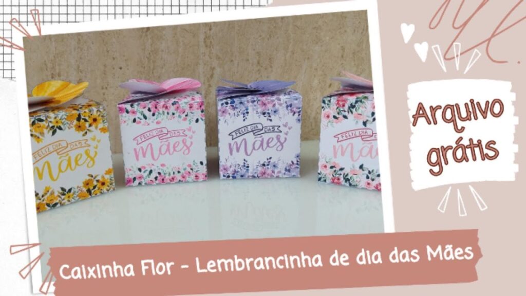 Caixinha Flor – Lembrancinha de Dia das Mães