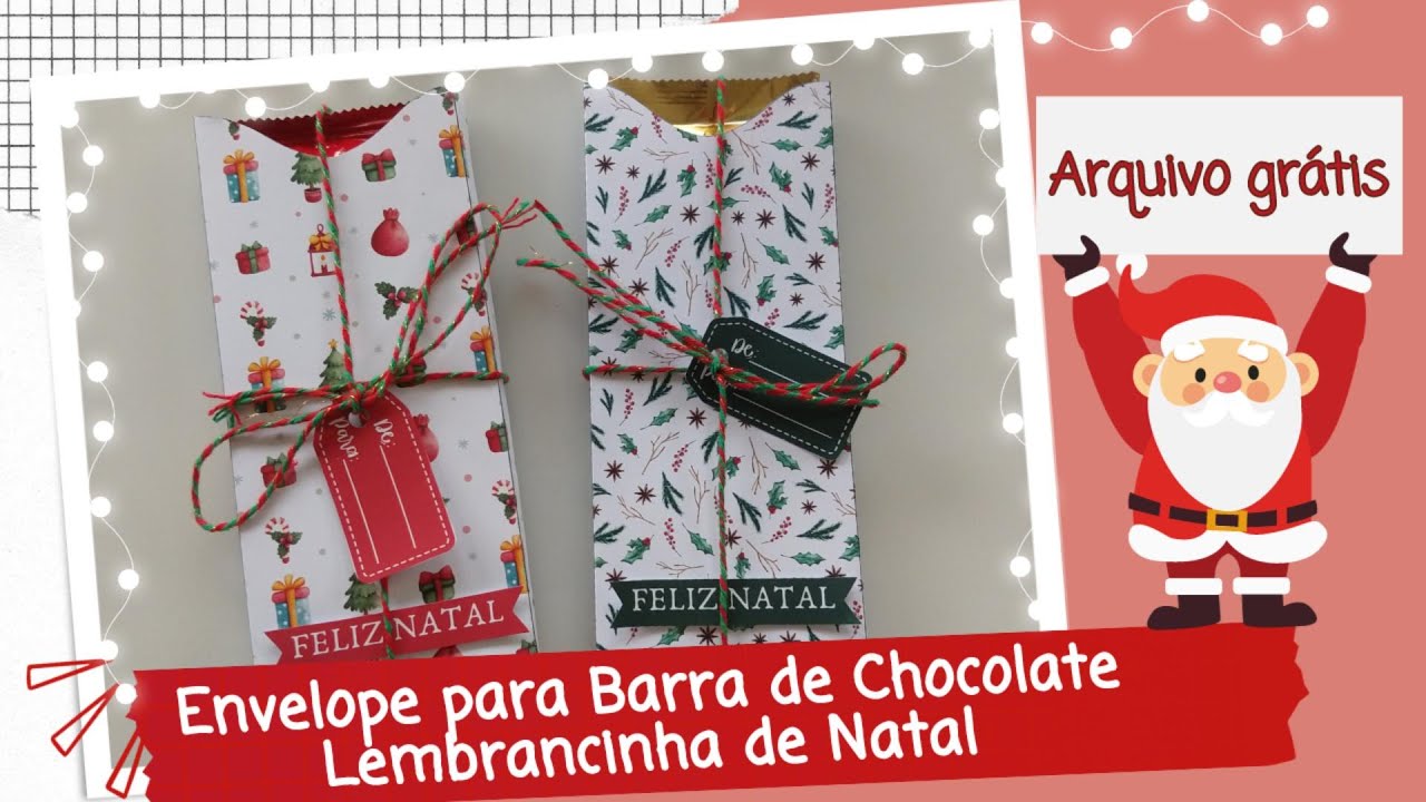 Envelope para Barra de Chocolate – Lembrancinha de Natal