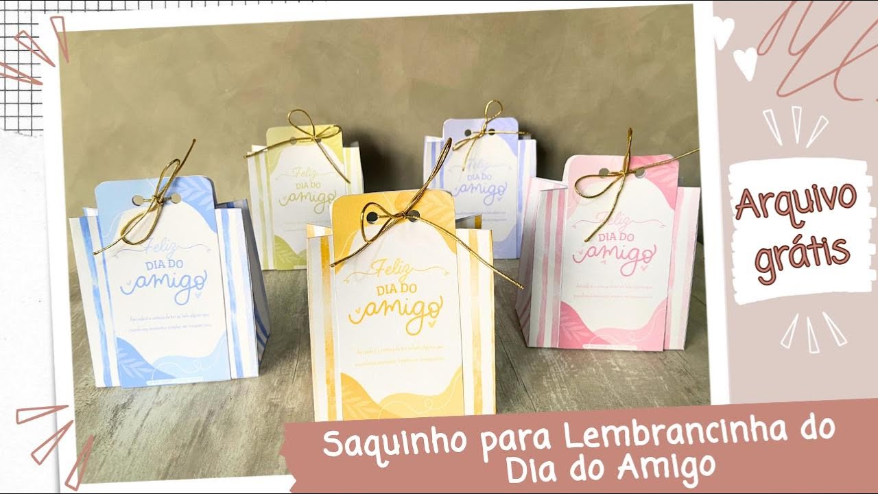 Saquinho para Lembrancinha – Dia do Amigo