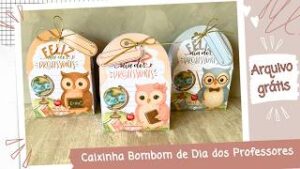 Caixinha para Bombons de Dia dos Professores